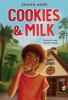 Book cover for "Cookies & milk"