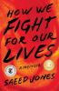 Book cover for "How we fight for our lives"