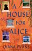 Book cover for "A house for Alice"