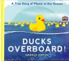 Book cover for "Ducks overboard!"