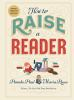 Book cover for "How to raise a reader"