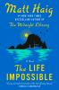 Book cover for "The life impossible"