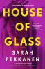 Book cover for "House of glass"