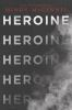 Book cover for "Heroine"