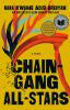 Book cover for "Chain-gang all-stars"