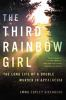 Book cover for "The third rainbow girl"