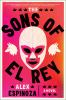 Book cover for "The sons of El Rey"