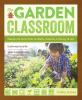 Book cover for "The garden classroom"