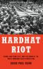 Book cover for "The Hardhat Riot"