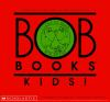 Book cover for "Bob books"