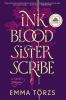 Book cover for "Ink blood sister scribe"