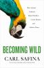 Book cover for "Becoming wild"