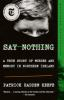 Book cover for "Say nothing"