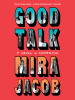 Book cover for "Good Talk"