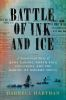 Book cover for "Battle of ink and ice"