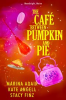 Book cover for "The Café between Pumpkin and Pie".