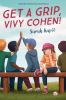 Book cover for "Get a grip, Vivy Cohen!"