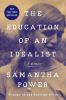 Book cover for "The education of an idealist"