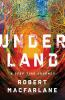 Book cover for "Underland"